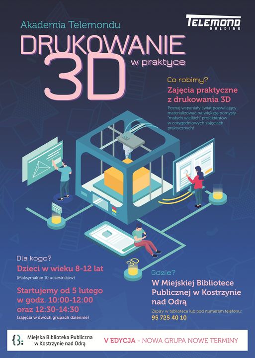 AKADEMIA TELEMONDU - DRUKOWANIE 3D