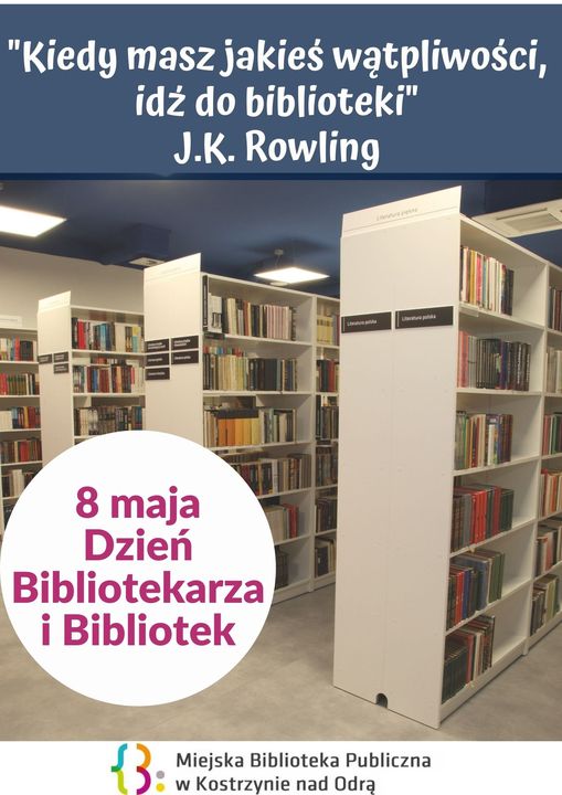 Regały biblioteczne z książkami o raz napis 8 maj Dzień bibliotek i Bibliotekarza