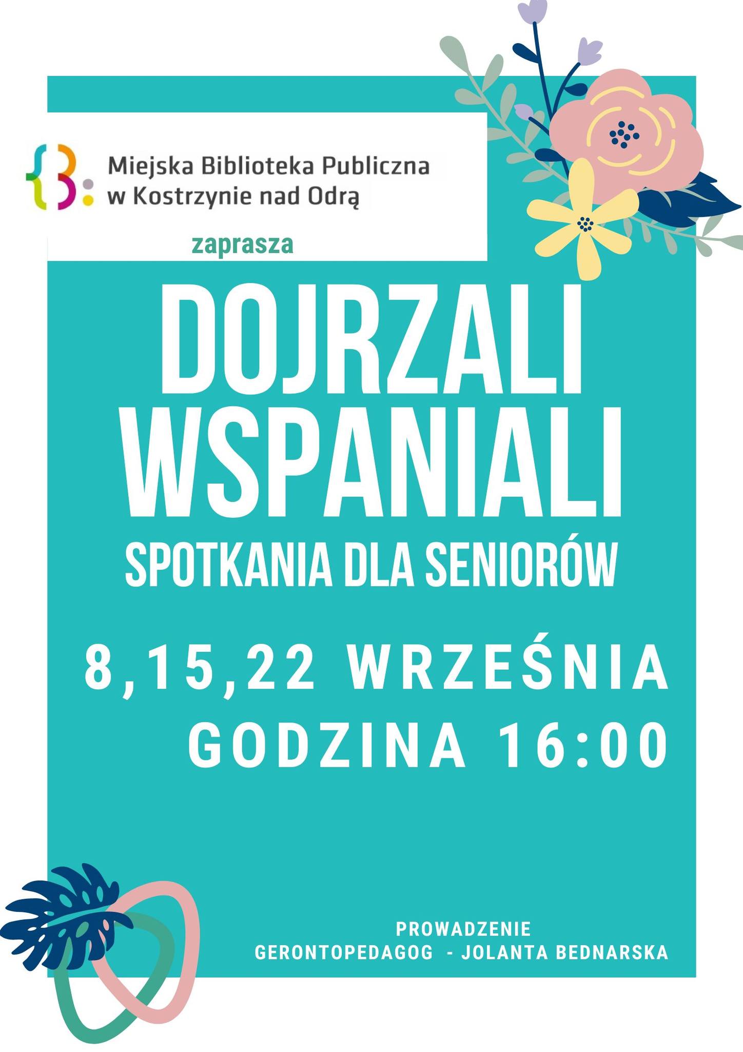 Platat informacyjny o warsztatach Dojrzali Wspaniali - Wrzesień 2022