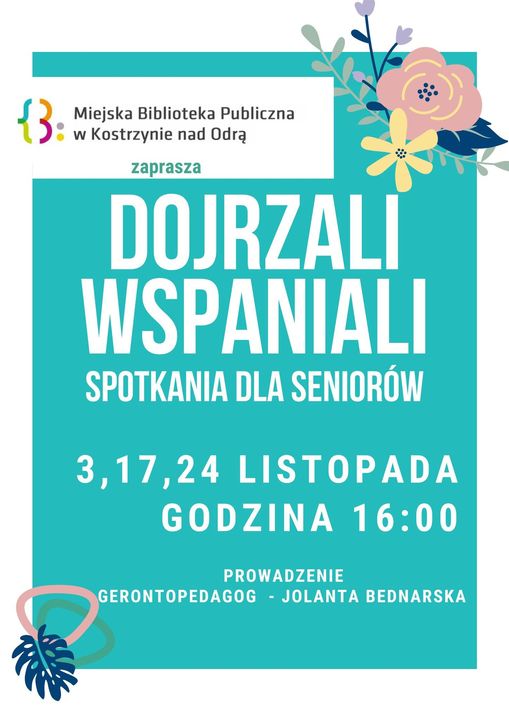 Plakat informacyjny o warsztatach Dojrzali Wspaniali 