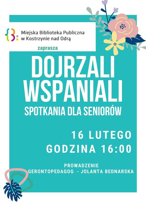 Spotkanie Dojrzałych Wspaniałych - plakat informacyjny