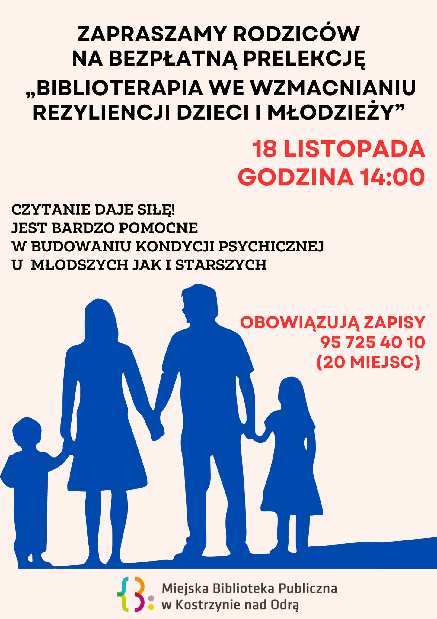 Plakat informacyjny - Prelekcja Biblioterapia we wzmacnianiu rezyliencji dzieci i mlodziezy