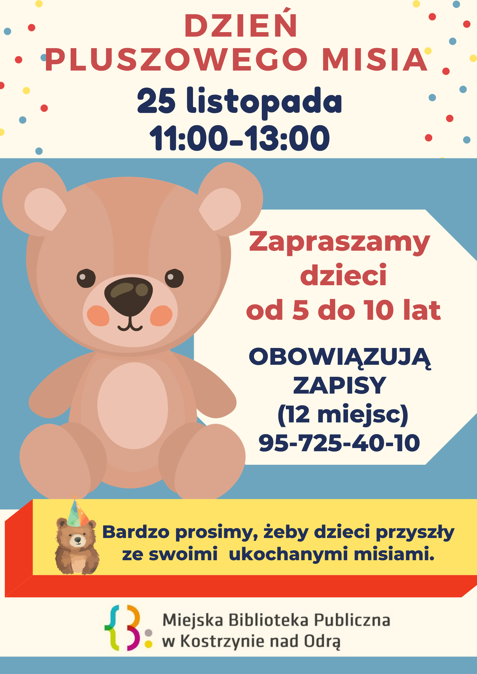 Plakat informacyjny - dzień pluszowego misia i kredki