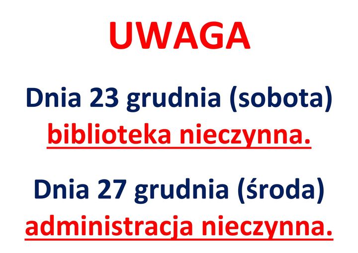 Informacja dot. zamknięcia biblioteki w dniu 23.12.2023 i 27.12.2023