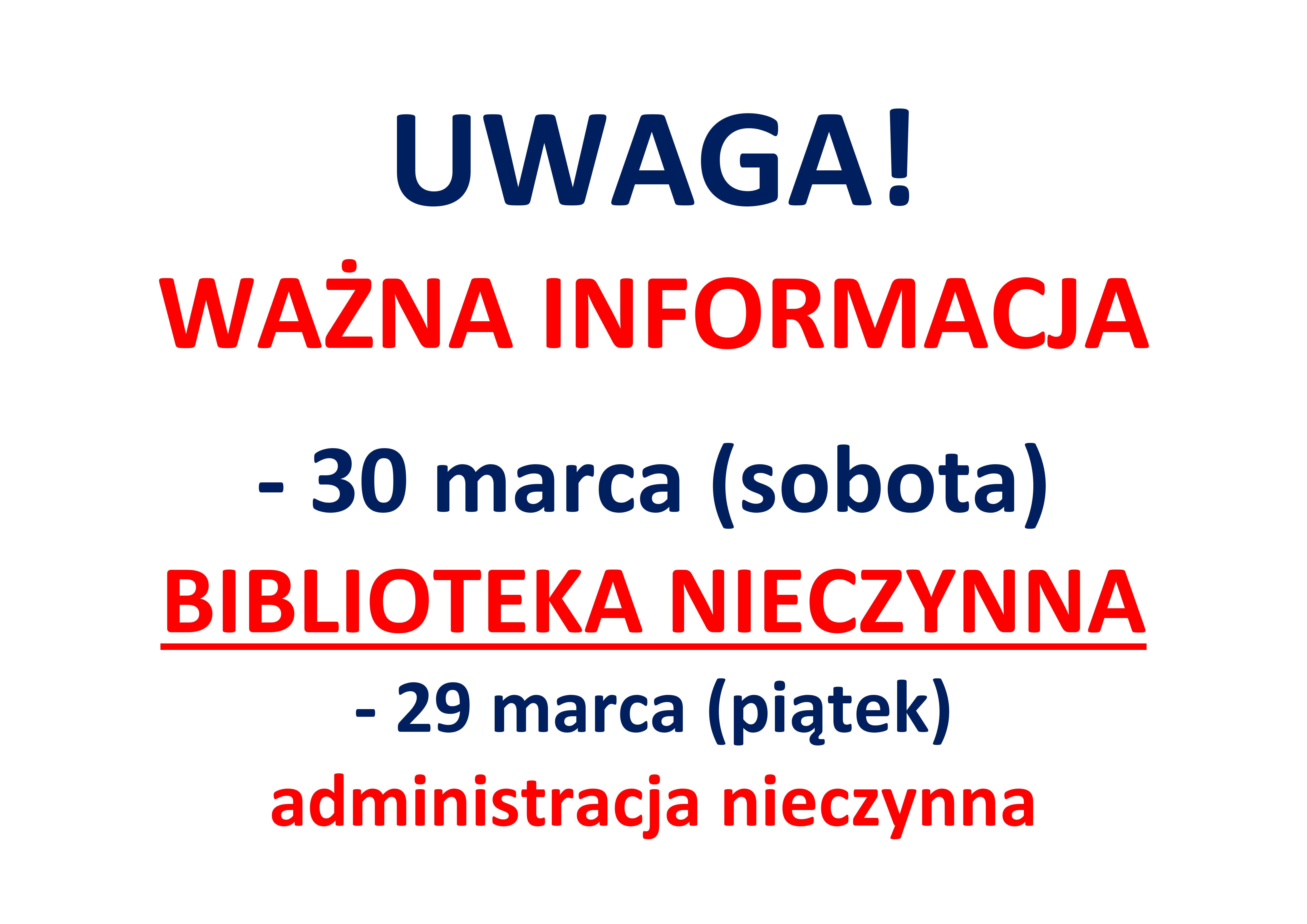 30 marca Biblioteka nieczynna