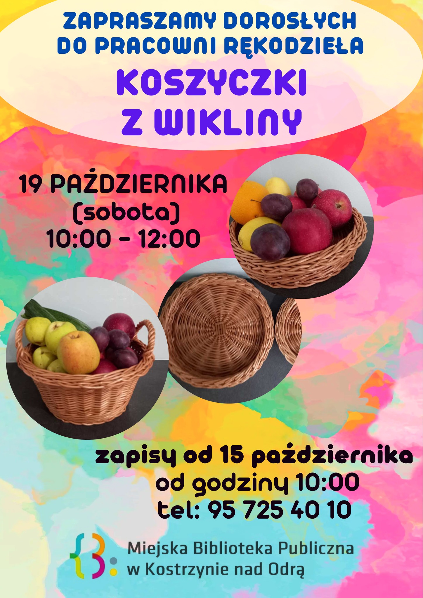 plakat informacyjny dot. zaproszenia na Koszyczki z wikliny