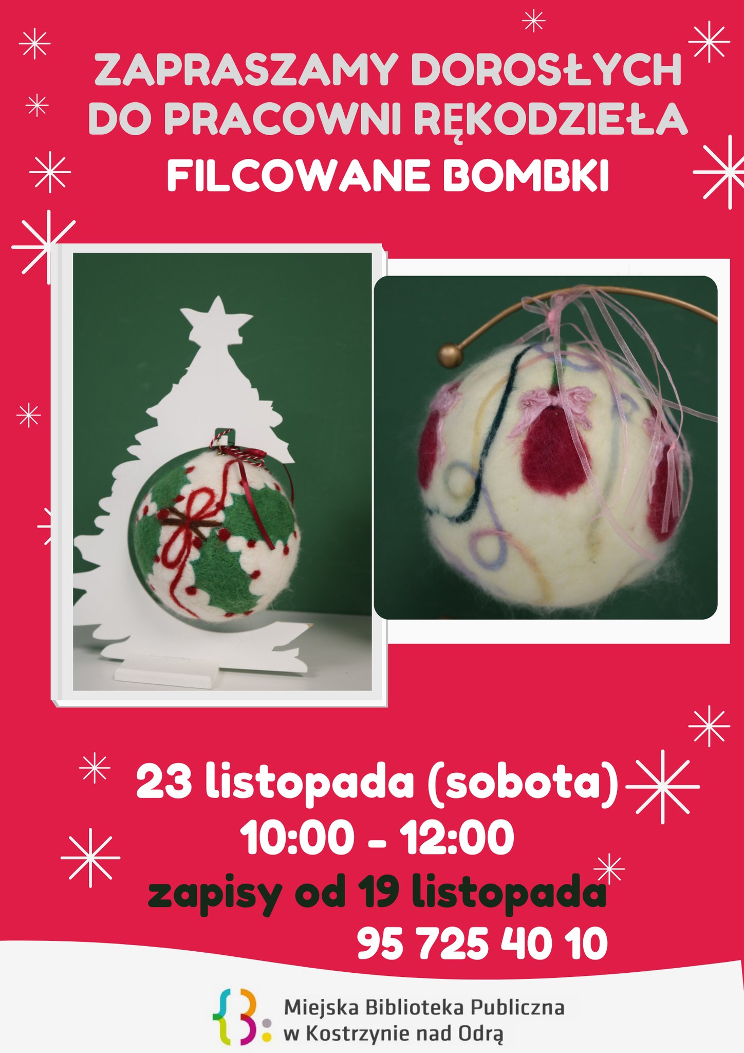 plakat informacyjny dot. zaproszenia na filcowane bombki